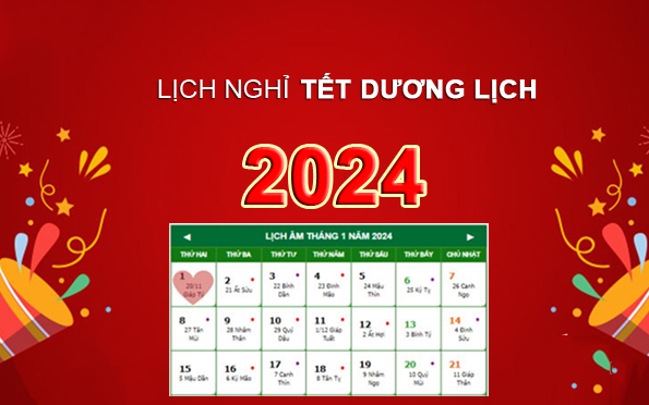 THÔNG BÁO LỊCH NGHỈ LỄ TẾT DƯƠNG LỊCH NĂM 2024